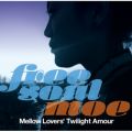 Free Soul Moe^Mellow Lovers' Twilight Amour