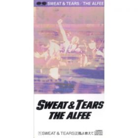 SWEATTEARS / THE ALFEE