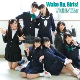 Ao - 7 Girls War / Wake Up, Girls!