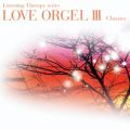 Ao - LOVE ORGEL III EIS[ III / Es[E^[j^La Pure Montagne