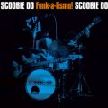 Ao - Funk-a-lismo! / Scoobie Do