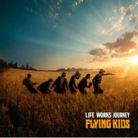 Ao - LIFE WORKS JOURNEY / FLYING KIDS