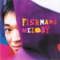 Ao - MELODY / Fishmans