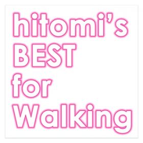 Ao - hitomifs BEST for Walking / hitomi