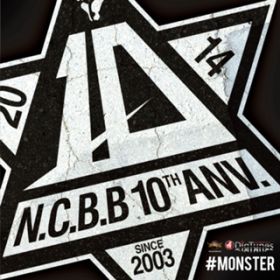 MONSTER / N.C.B.B