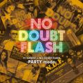 Ao - ZcBEST~NO DOUBT FLASH -PARTY mode- / NO DOUBT FLASH