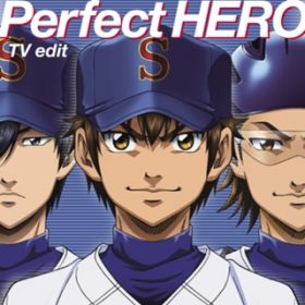 Perfect HERO(TV edit) / Tom-H@ck featuring Ώ