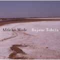 Ao - African Mode / Bajune Tobeta