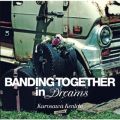 Ao - Banding Together in Dreams / 򌒈