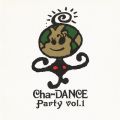 Ao - Cha-DANCE Party VolD1 / ptH[}Xh[  (1990`1994)