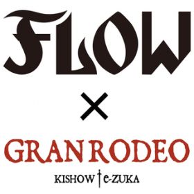 7 -seven- -TV SIZE- / FLOW/GRANRODEO