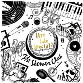 Are We SpecialH (Instrumental) / The Shower Club