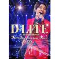 D-LITE DLive 2014 in Japan `D'slove`