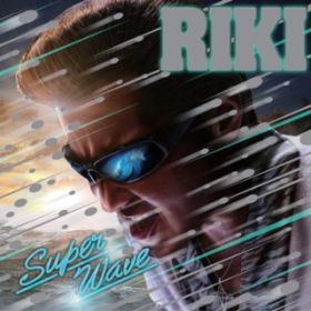 Super Wave (Instrumental) / RIKI
