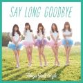 Say long goodbye ^ q}Ɛ -English Version-