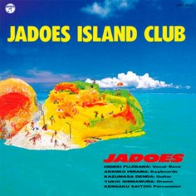 Ao - JADOES ISLAND CLUB / JADOES
