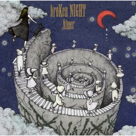 broKen NIGHT(instrumental) / Aimer