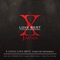 X JAPAN LOVE BEST  -FOREVER MEMORIES-