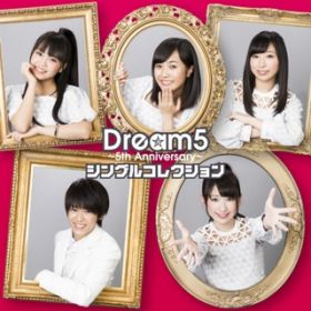 Ao - Dream5`5th Anniversary`VORNV / Dream5