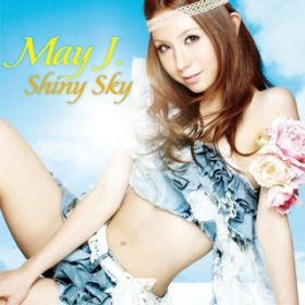 Shiny Sky / May J.