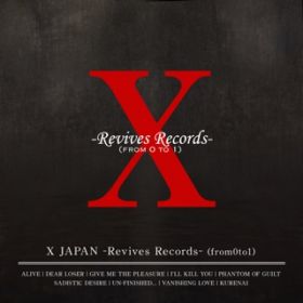 GIVE ME THE PLEASURE / X JAPAN (X)