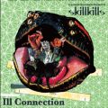 Ao - ILL CONNECTION / SKILLKILLS