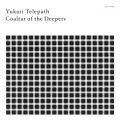 Ao - Yukari Telepath / Coaltar Of The Deepers