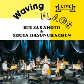Waving Flags (Live verD) / {JƘ@N[