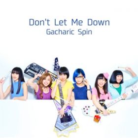 Ao - Don't Let Me Down / Gacharic Spin