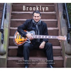Ao - Brooklyn / John Patitucci Electric Guitar Quartet