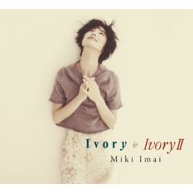 Ivory  Ivory II / 