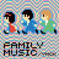 Ao - FAMILY MUSIC / YMCK