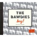 THE BAWDIES̋/VO - I BEG YOU`I'M IN LOVE WITH YOU`MY LITTLE JOE`SHAKE YOUR HIPS(uBoys!vTOUR 2014-2015 -FINAL- at {)