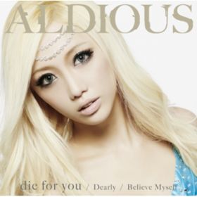 die for you (Instrumental) / Aldious