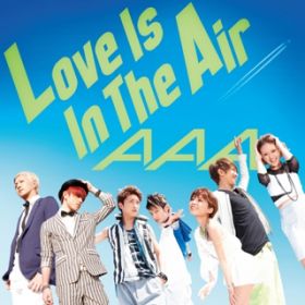 Ao - Love Is In The Air / AAA