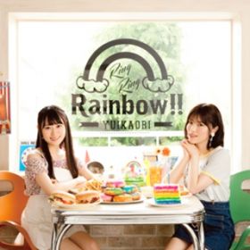 Ring Ring Rainbow!! (TV size) / 䂢(q BΌĐD)