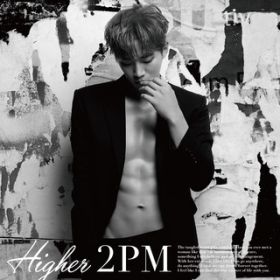 HIGHER (Instrumental) / 2PM