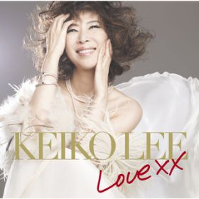 Ao - Love XX / KEIKO LEE