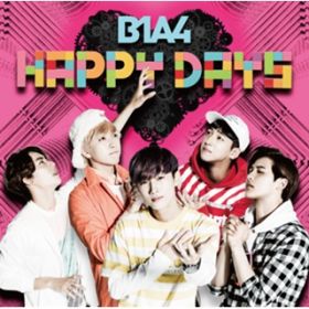 HAPPY DAYS(inst) / B1A4