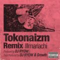 DJ RYOW̋/VO - Tokonaizm Remix