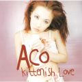 Ao - Kittenish Love / ACO