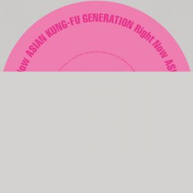 Ao - Right Now / ASIAN KUNG-FU GENERATION