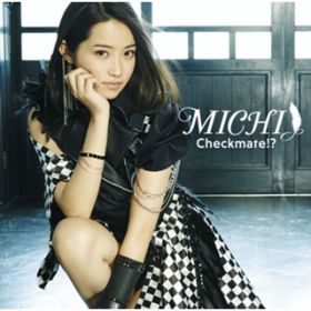 Ao - Checkmate!H  / MICHI