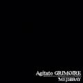 MEJIBRAY̋/VO - Agitato GRIMOIRE