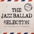 Ao - The Jazz Ballad Collection / Moonlight Jazz Blue and JAZZ PARADISE