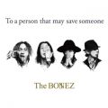 Ao - To a person that may save someone / The BONEZ