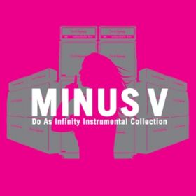 Need your love(Instrumental) / Do As Infinity