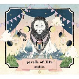 Ao - parade of life / asobius