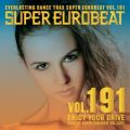 SUPER EUROBEAT VOLD191 `ENJOY YOUR DRIVE`
