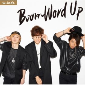 Ao - Boom Word Up ʏ / w-indsD